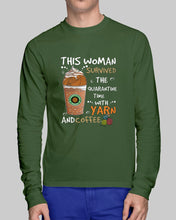 Load image into Gallery viewer, The Quarantine Time With Yarn And Coffee Gift For Women Unisex Long Sleeve