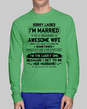 Load image into Gallery viewer, I'm The Lucky One Because I Get To Be Her Husband Gift For Husband Unisex Long Sleeve