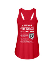 Load image into Gallery viewer, 5 Things You Should Know About This Woman Dog Mom Ladies Flowy Tank