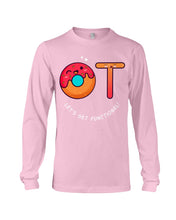 Load image into Gallery viewer, Gift For Occupational Therapist Let's Get Functional Unisex Long Sleeve