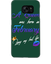 Load image into Gallery viewer, A Queen Was Born In February Birthday Gift Phone case