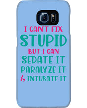 Load image into Gallery viewer, I Can't Fix Stupid But I An Sadate It Gift For Girls Phone case