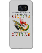 Load image into Gallery viewer, Never Underestimate A 60 Year Old Man Can Play A Guitar Phone case