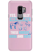 Load image into Gallery viewer, I Do Need All These Horses Dogs And Cats Phone case