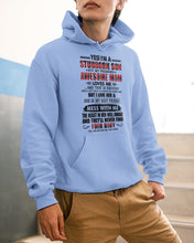 Load image into Gallery viewer, A Stubborn Son Of A Freaking Awesome Mom I Love Her Gift For Mama Hoodie