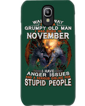 Load image into Gallery viewer, Walk Away I Am A Grumpy Old Man Who Was Born In November Birthday Gift Phone case