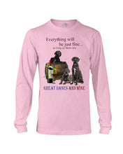Load image into Gallery viewer, Everything Will Be Just Fine As Long As There Are Great Dane And Wine Gift For Dog Lovers Unisex Long Sleeve