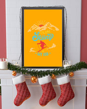 Load image into Gallery viewer, I'm Retired Skiing Is My Job Mountainous Terrain Vertical Poster