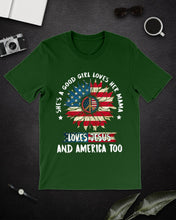 Load image into Gallery viewer, Good Girl Loves Her Mama Loves Jesus and America Too Design Guys Tee