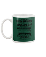 Load image into Gallery viewer, Lucky Daughter Of A June Freaking Awesome Dad Birthday Gift Mug