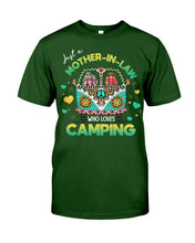 Load image into Gallery viewer, Just A Mother-in-law Who Loves Camping Trending Guys Tee