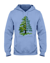Load image into Gallery viewer, Into The Forest I Go To Lose My Mind Find My Soul Hoodie