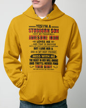 Load image into Gallery viewer, A Stubborn Son Of A Freaking Awesome Mom I Love Her Gift For Mama Hoodie