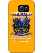 Load image into Gallery viewer, They Are A Reminder Of Time When Life Try To Break Me Gift For February Men Phone case