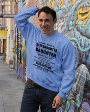 Load image into Gallery viewer, I Don't Have A Stepdaughter A Freaking Awesome Daughter Gift For Women Sweatshirt