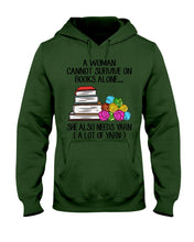 Load image into Gallery viewer, A Woman Cannot Survive On Book Alone She Also Needs Yarn Trending Hoodie