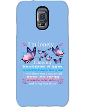 Load image into Gallery viewer, I'm Lonely I Miss My Husband Butterfly Gift For Lover Phone case