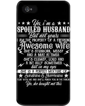 Load image into Gallery viewer, Shes Stubborn Messy And A Brat At Times Black Gift For Husband Phone case