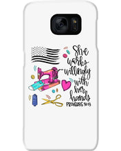 Load image into Gallery viewer, She Works Willingly With Her Hands Gift For Sew Lovers Phone case
