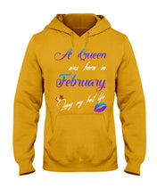 Load image into Gallery viewer, A Queen Was Born In February Birthday Gift Hoodie