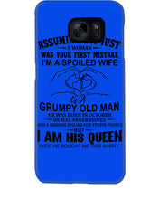 Load image into Gallery viewer, A Spoiled Wife Of An October Grumpy Old Man Birthday Meaningful Gift Phone case