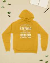 Load image into Gallery viewer, I'm The Best Stepdad Gift For Family Hoodie