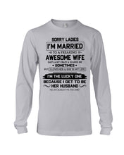Load image into Gallery viewer, I'm The Lucky One Because I Get To Be Her Husband Gift For Husband Unisex Long Sleeve