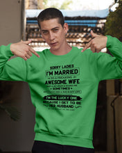 Load image into Gallery viewer, I'm The Lucky One Because I Get To Be Her Husband Gift For Husband Sweatshirt