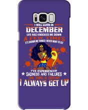 Load image into Gallery viewer, December Superwoman Life Has Knocked Me Down Birthday Meaningful Gift Phone case
