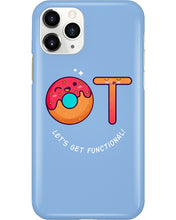 Load image into Gallery viewer, Gift For Occupational Therapist Let's Get Functional Phone case