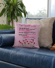 Load image into Gallery viewer, Mom Gift For Daughter-In-Law You Are My Heart My Best Thing Pillow Cover
