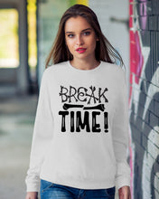 Load image into Gallery viewer, Break Bone Time White Background Gift For Women Sweatshirt