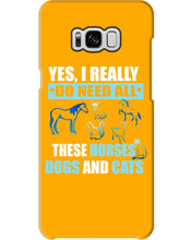 Load image into Gallery viewer, I Do Need All These Horses Dogs And Cats Phone case