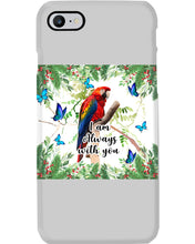 Load image into Gallery viewer, Scarlet Macaw With Butterflies I Am Always With You Gift For Lover Phone case