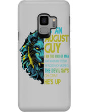 Load image into Gallery viewer, As An August I Am The Kind Of Man Lion Birthday Gift Phone case