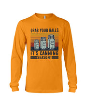 Load image into Gallery viewer, Grab Your Balls It's Canning Season Retro Vintage Unisex Long Sleeve