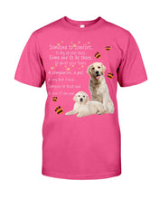 Load image into Gallery viewer, Golden Retriever Someone To Trust And To Love Till The End Gift For Dog Lovers Guys Tee