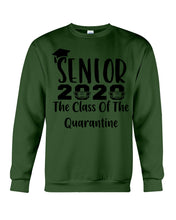 Load image into Gallery viewer, Senior 2020 The Class Of The Quarantine Unique Custom Design Sweatshirt