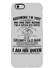 Load image into Gallery viewer, A Spoiled Wife Of An October Grumpy Old Man Birthday Meaningful Gift Phone case