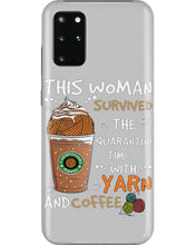 Load image into Gallery viewer, The Quarantine Time With Yarn And Coffee Gift For Women Phone case