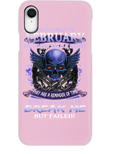 Load image into Gallery viewer, They Are A Reminder Of Time When Life Try To Break Me Gift For February Men Phone case