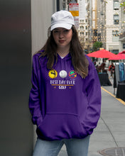 Load image into Gallery viewer, Best Day Ever Golf Trending Gift For Golf Lovers Hoodie