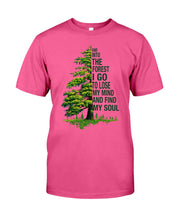 Load image into Gallery viewer, Into The Forest I Go To Lose My Mind Find My Soul Guys Tee