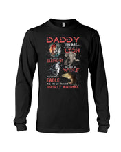 Load image into Gallery viewer, Daddy You Are As Strong As Lion Trending Gift For Animal Lovers Unisex Long Sleeve
