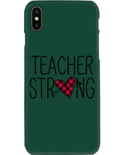 Load image into Gallery viewer, Lovely Phone Case Teacher Strong Great Gift For Teacher's Day Phone case