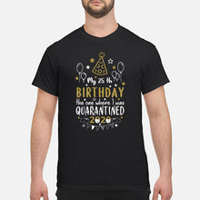 Load image into Gallery viewer, Vintage Funny My 45th Birthday The One Where I Was Quarantined Guys Tee