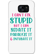 Load image into Gallery viewer, I Can't Fix Stupid But I An Sadate It Gift For Girls Phone case