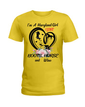 Load image into Gallery viewer, Maryland Girl Loves Boots Horse And Wine For Personalized Nation Gift Ladies Tee