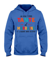 Load image into Gallery viewer, J'ai Deux Titres Tante Et Marraine Gift For Women Hoodie