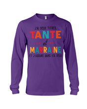 Load image into Gallery viewer, J'ai Deux Titres Tante Et Marraine Gift For Women Unisex Long Sleeve